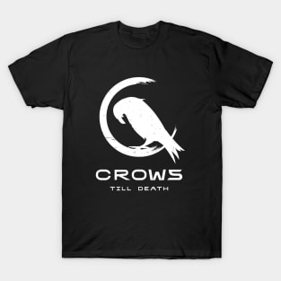 Crows - Till Death T-Shirt